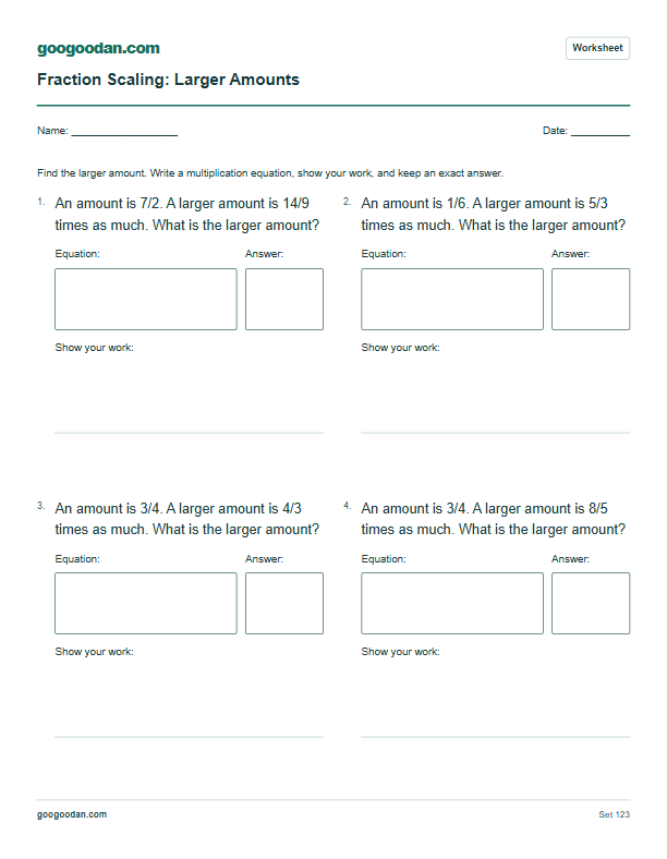 Full printable worksheet preview: Fraction Scaling Word Problems: Making Amounts Larger